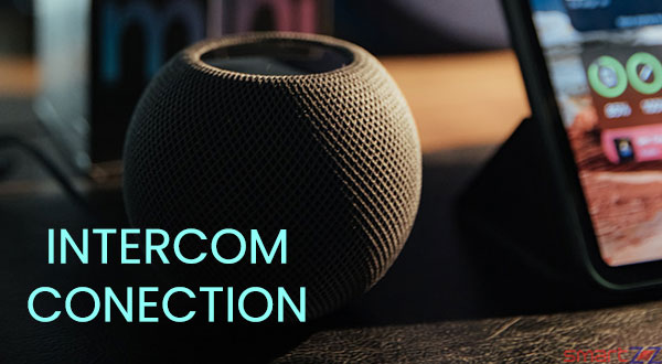 How to setup and use HomePod's Intercom feature